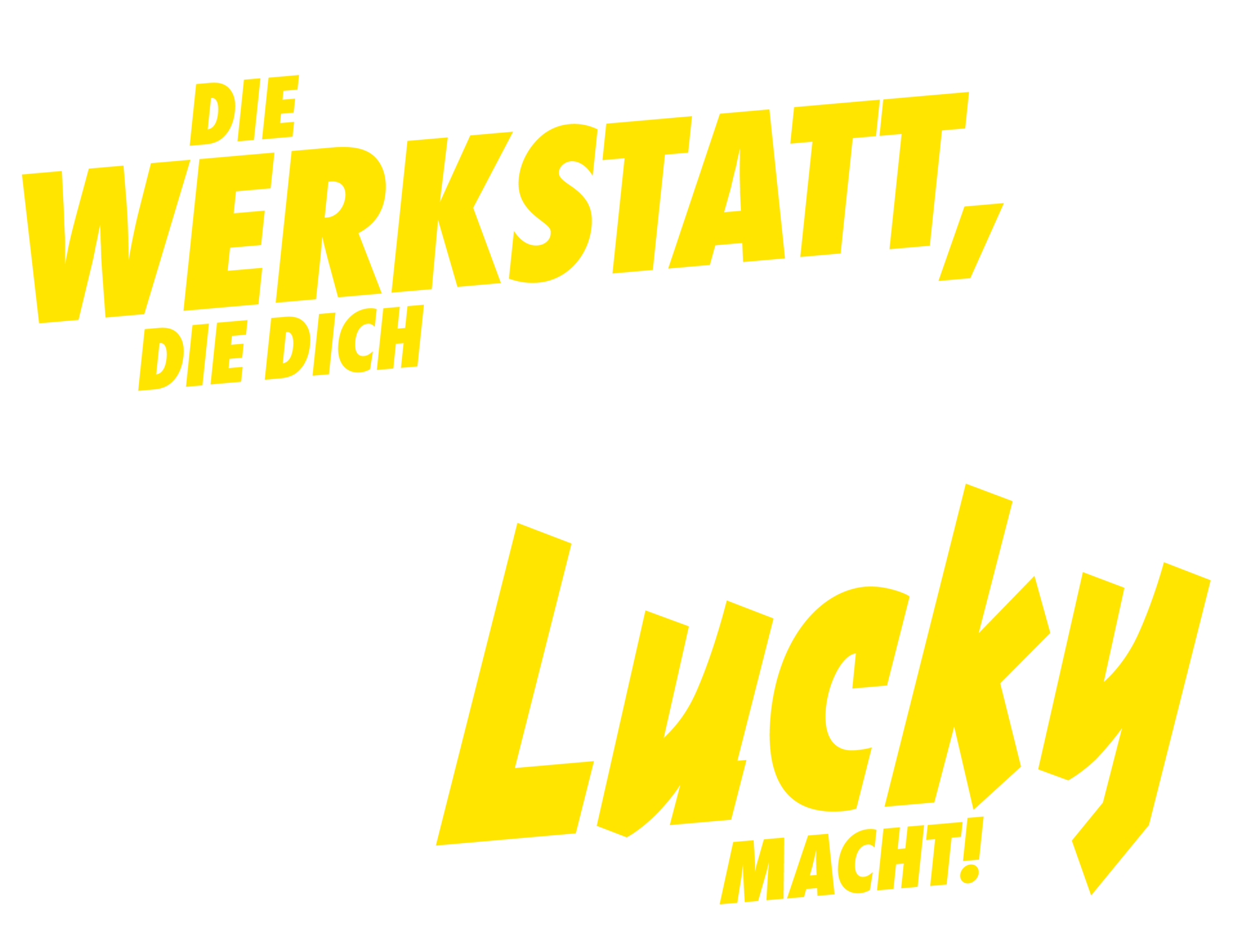 Gelber Schriftzug „Die Werkstatt, die dich lucky macht!“